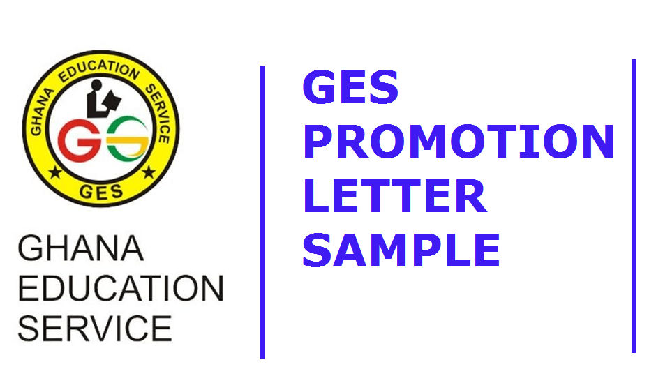 GES Promotion Letter Sample for Teachers