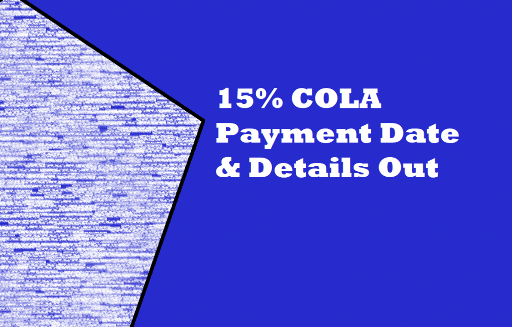 Govt Workers 15% Cost of Living Allowance in Limbo becuase workers are not sure if government will ay the COLA which ended in December 2023 New 15% COLA payment date