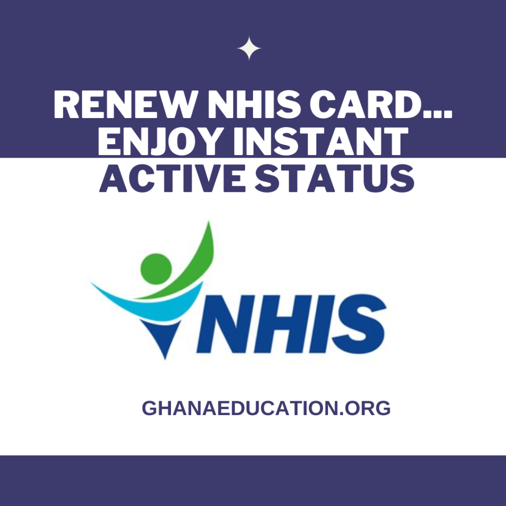 How to renew NHIS card and enjoy instant active status before Dec 31st